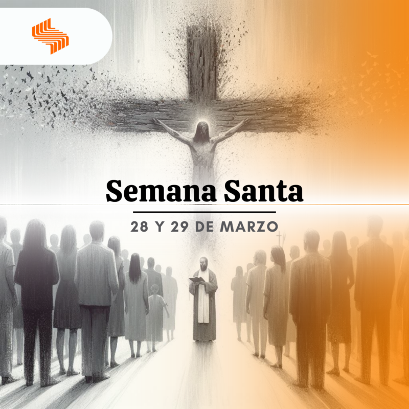 Semana Santa un peregrinaje de reflexión y esperanza